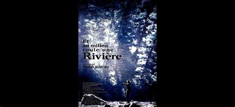 Photo Affiche du film Et au milieu coule une rivière Purepeople