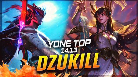 Dzukill Yone Vs Irelia Top Patch Yone Gameplay Youtube