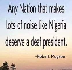 Quotes about Mugabe (33 quotes)