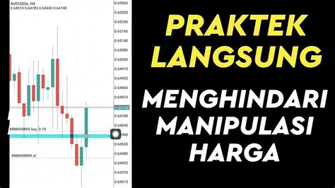 Saya Praktek Trading Forex Menghindari Manipulasi Harga Dan Mendapatkan