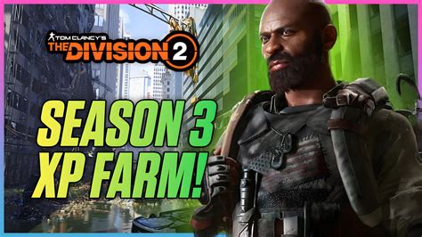 New Season XP Farm The Division 2 Best Way To Farm XP Division 2