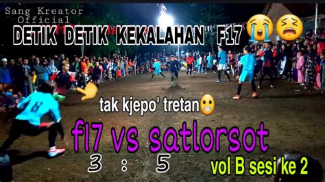 F Kalah Mutlak Gobak Sodor F Vs Satlorsot Vol B Babak Ke