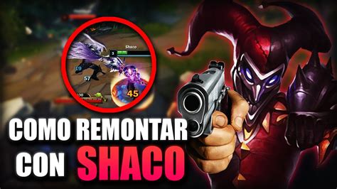 Como Remontar Una Mala Partida Con Shaco Partida Did Ctica Shaco Vs