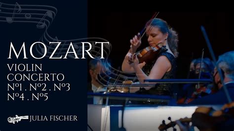 MOZART Violin Concerto Nº1 2 3 4 5 Julia Fischer audio concerto