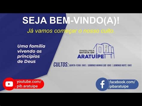 Culto Ao Vivo Domingo De Agosto De H Pibea Youtube