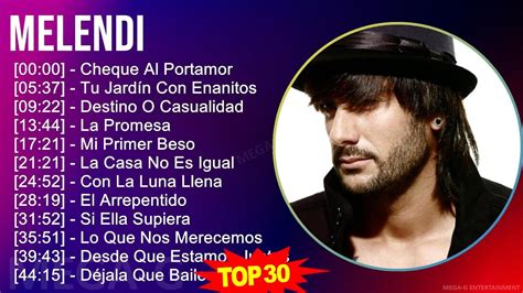 M E L E N D I Mix Maiores Sucessos S Music Top Latin