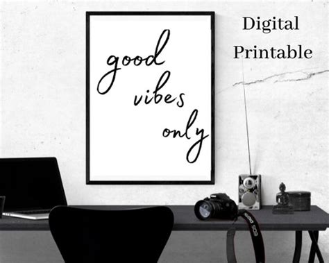 Good Vibes Only Digital Wall Art Print Inspirational Quote Etsy