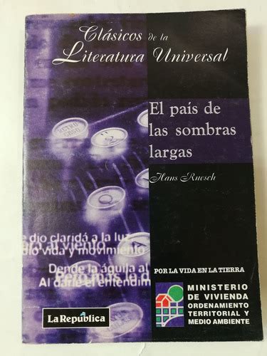 El Pa S De Las Sombras Largas Hans Ruesch La Rep Blica Libros Del