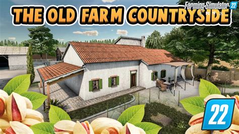 The Old Farm Countryside V1 2 By ErShaba For FS22