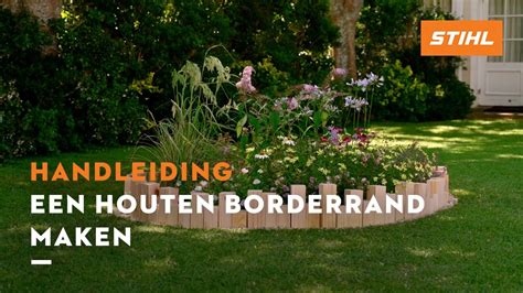 Een Houten Borderrand Maken STIHL DIY Projecten YouTube