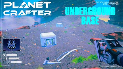 Found An Underground Bunker The Planet Crafter Youtube