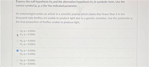 Solved Express the null hypothesis H0 ﻿and the alternative | Chegg.com