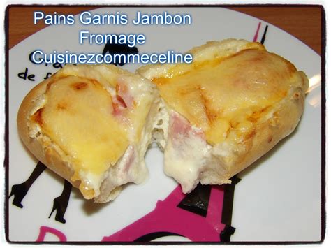 Cuisinezcommec Line Pains Garnis Jambon Fromage