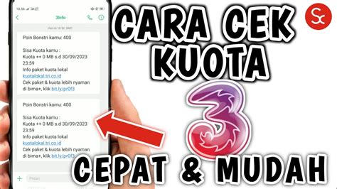 Cara Cek Sisa Kuota Tri Terbaru Cara Melihat Kuota Paket Data