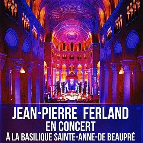 En concert à la Basilique Sainte Anne De Beaupré Live à la basilique