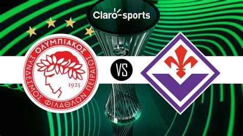 Olympiacos vs Fiorentina en vivo Horario y dónde ver hoy por TV y