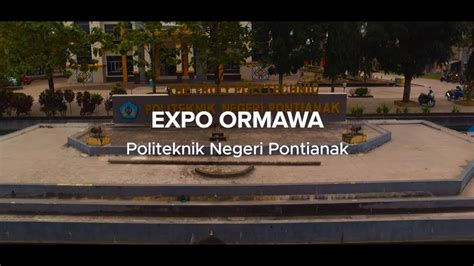 EXPO ORMAWA POLNEP Present UKM IPTEK POLNEP YouTube