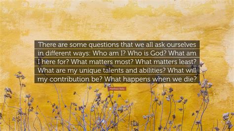 Matthew Kelly Quote “there Are Some Questions That We All Ask