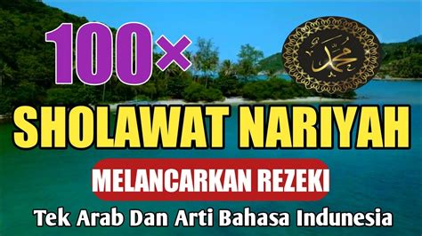 SHOLAWAT NARIYAH TANPA MUSIK DO DAN HAJAT CEPAT TERKABULKAN YouTube