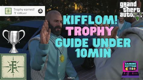 Gta V How To Get Kifflom Trophy Achievement Guide Easy Way