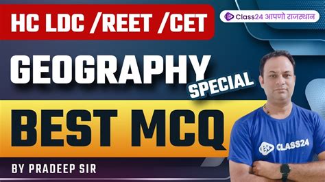 HC LDC REET CET Exams 2022 Geography Special Best MCQs By Pradeep