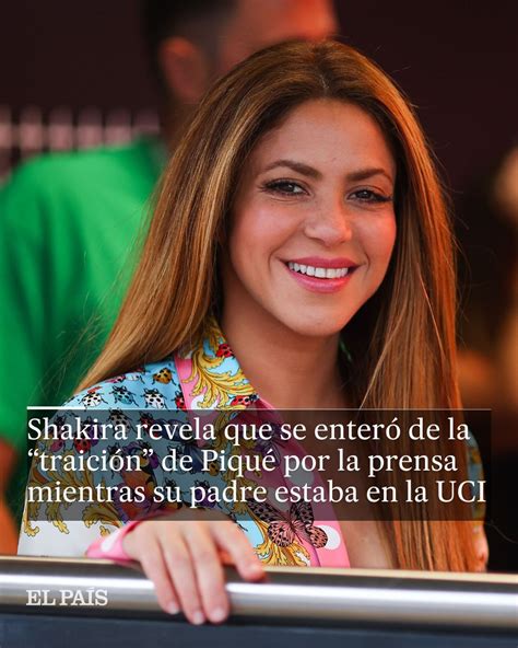 El Pa S M Xico On Twitter Shakira Habla Sobre Su Ruptura Con El