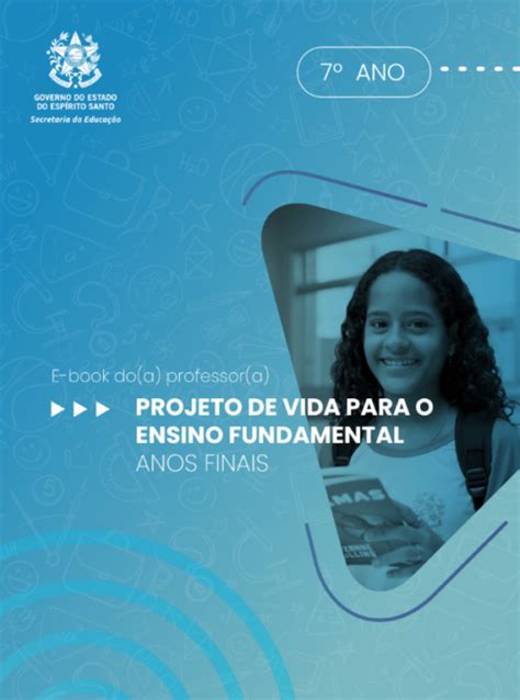 Projeto de vida para o ensino fundamental Currículo do Espírito Santo