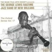 The George Lewis Ragtime Jazz Band Of New Orleans Complete Holy Trinity