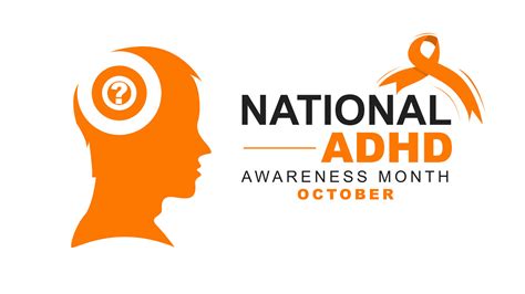Vector Illustration Of National Adhd Awareness Month Is Observed Every