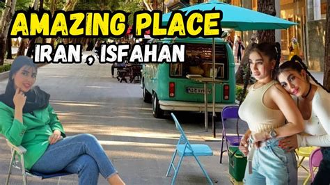 Walking In Amazing Place In Iran Chaharbagh Abbasi In Isfahan Youtube