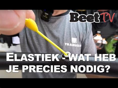 Vaste Hengel Welk Type En Soort Elastiek Heb Je Wanneer Nodig I Beet