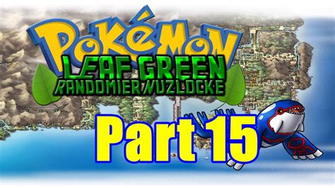 Lets Play Pokemon Leaf Green Nuzlocke Randomizer Part 15 On The Road