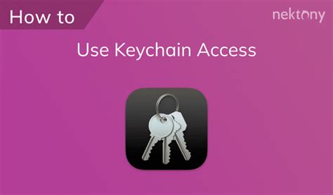 Keychain Access How To Access It On Mac And Iphone