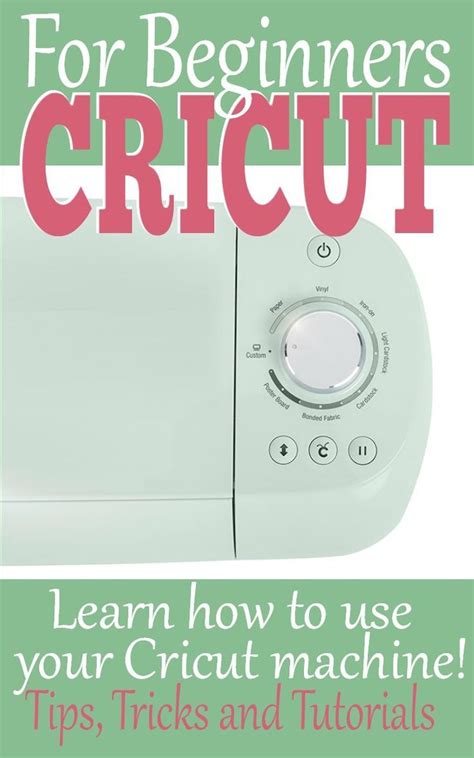 Cricut for Beginners - Do you have a new Cricut Machine? Learn how to use your new Cricut TODAY ...