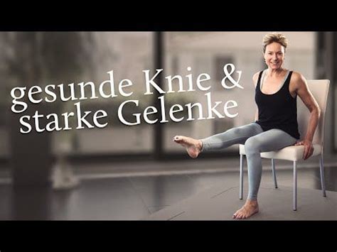 50 Yoga für gesunde Knie und starke Gelenke 15 Minuten Übungen mit