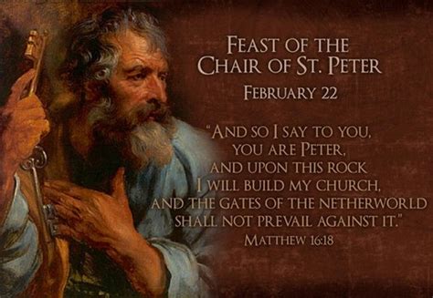 Prayers Quips And Quotes The Chair Of Peter Feast Day Feb 22 The