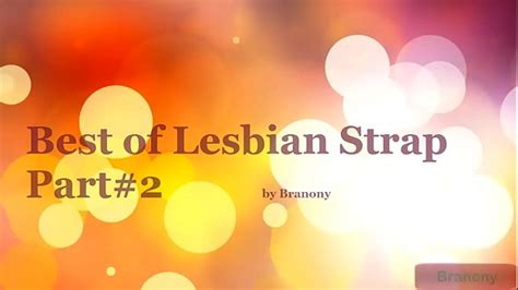 Wife Lesbian Strapon Search Xvideos