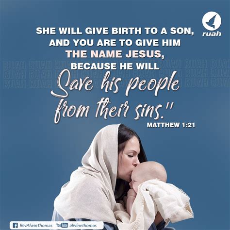 She Will Give Birth To A Son And You Are To Give Him The Name Jesus