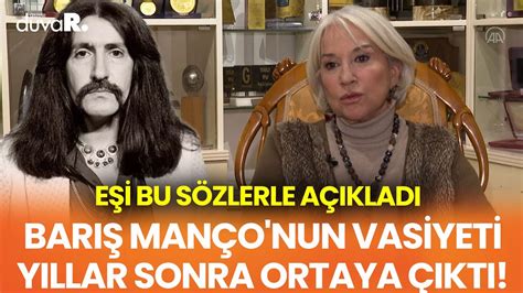 Barış Manço nun vasiyeti yıllar sonra ortaya çıktı Eşi bu sözlerle