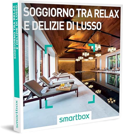 Smartbox Soggiorno Tra Relax E Delizie Di Lusso Cofanetto Regalo