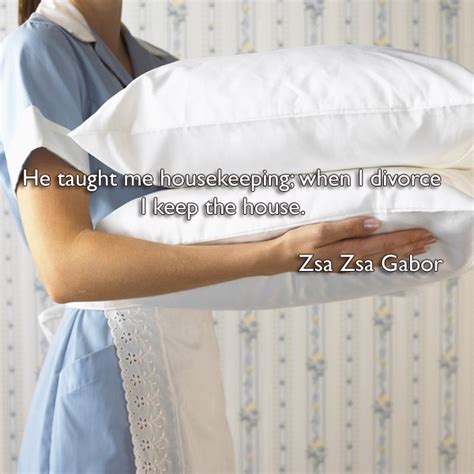 75 Best Housekeeping Quotes Images On Pinterest