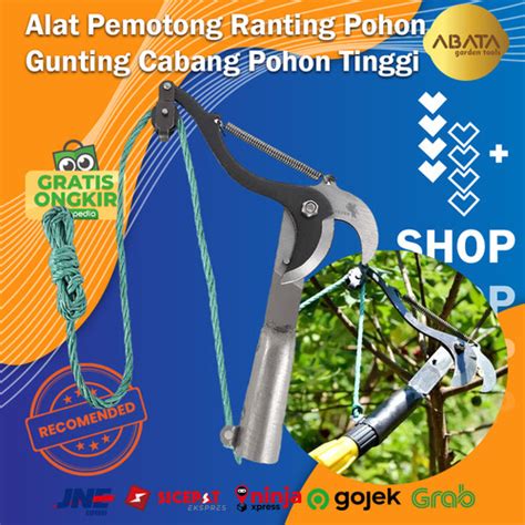 Jual Gunting Dahan Tinggi Gunting Ranting Alat Pemotong Cabang Pohon