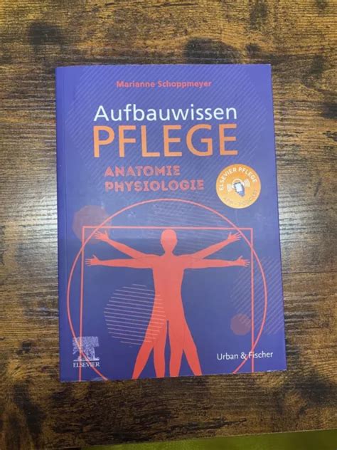 Aufbauwissen Pflege Anatomie Physiologie Schmal J Rg Und Marianne