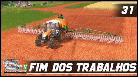 FINALIZANDO OS TRABALHOS NA FAZENDA FARMING SIMULATOR 17 PLATINUM