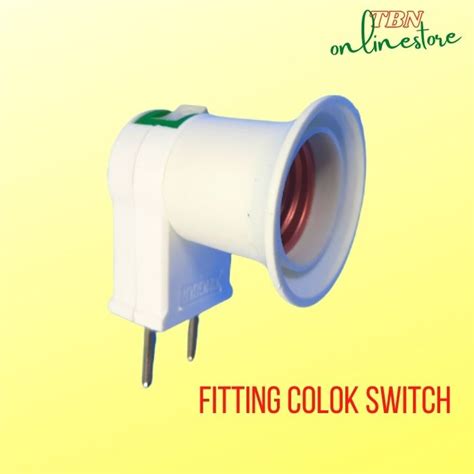 Jual Fitting Lampu Colok Plus Switch On Off Orenchi Or Shopee