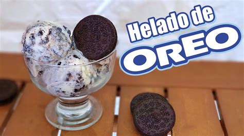 Como hacer HELADO DE OREO casero FÁCIL y rapido Con 4 ingredientes y