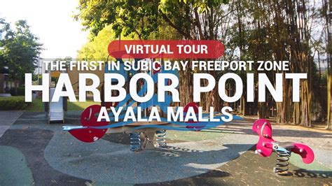 Harbor Point By Ayala Malls Subic Bay Freeport Zone Olongapo Zambales