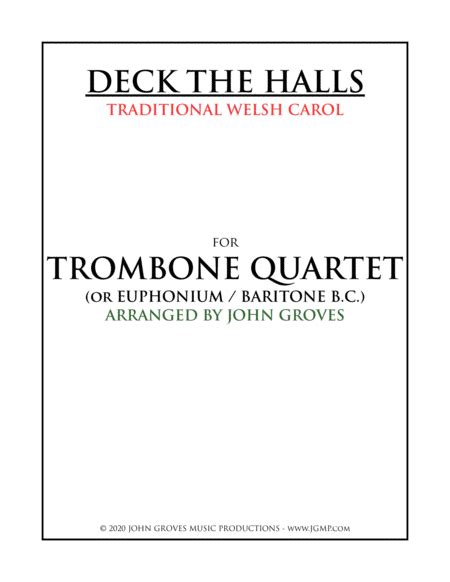 Deck The Halls Trombone Quartet Arr John Groves Sheet Music