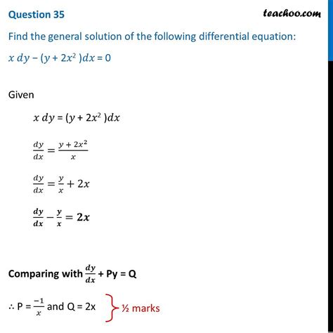 Find General Solution Of Differential Equation Xdy Y 2x 2 Dx 0