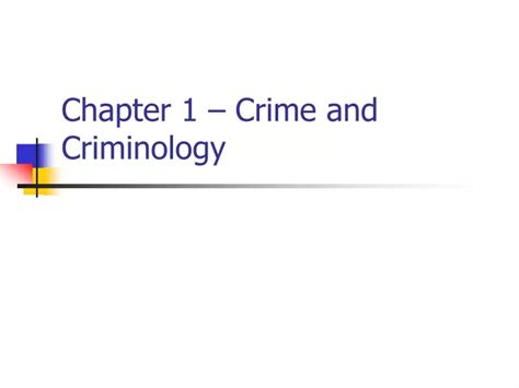 Ppt Chapter 1 Crime And Criminology Powerpoint Presentation Free